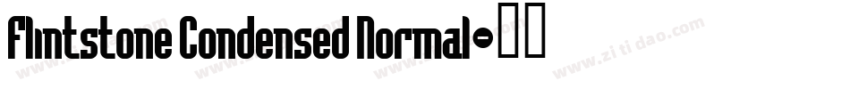 Flintstone Condensed Normal字体转换